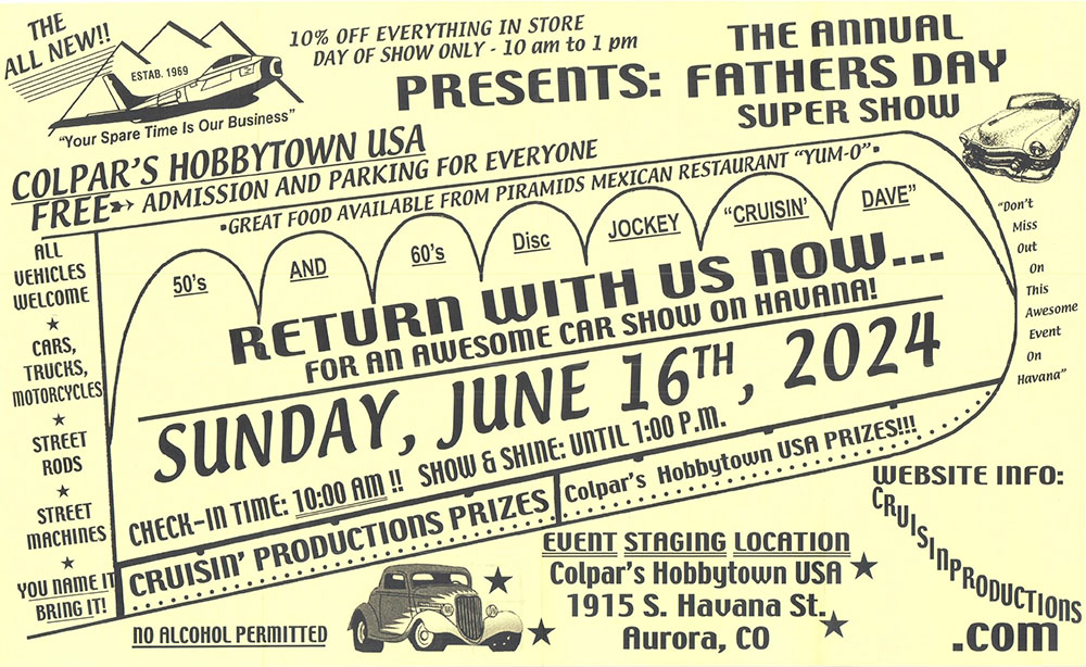 Colpar's Hobbytown USA "The Annual Father's Day Super Show 2024" @ Colpar's Hobbytown USA